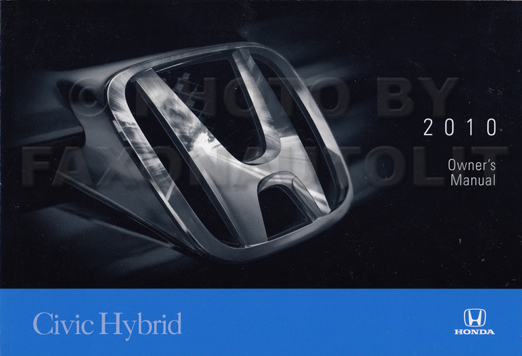 2010 Honda Civic Hybrid Owner's Manual Original