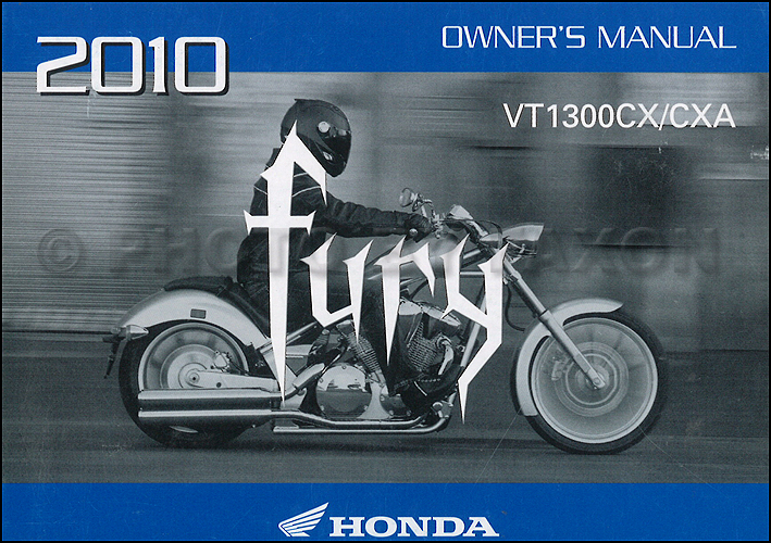 2010 Honda Fury Motorcycle Owner's Manual Original VT1300CX VT1300CXA