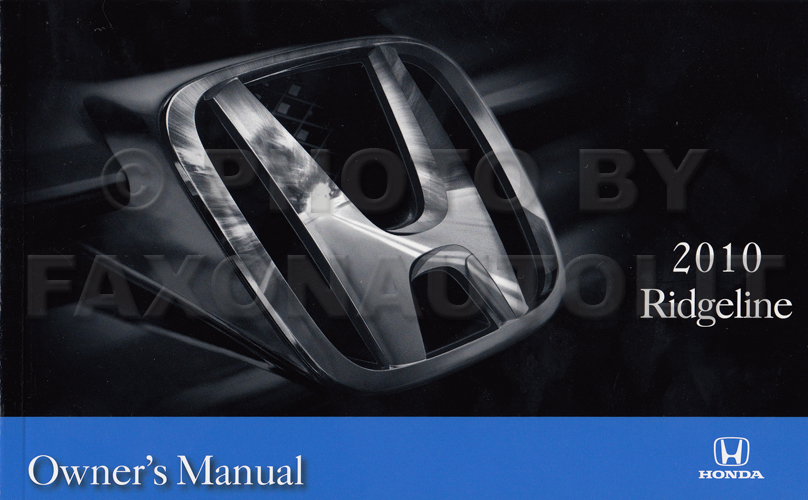 2010 Honda Ridgeline Owner's Manual Original