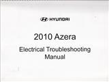2010 Hyundai Azera Electrical Troubleshooting Manual Original