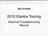 2010 Hyundai Elantra Touring Wagon Electrical Troubleshooting Manual Original