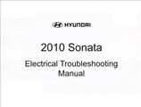 2010 Hyundai Sonata Electrical Troubleshooting Manual Original