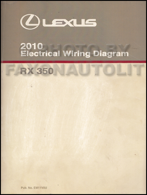 2010 Lexus RX 350 Wiring Diagram Manual Original