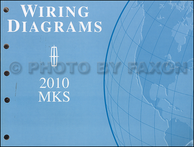 2010 Lincoln MKS Wiring Diagram Manual Original