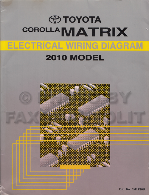 2010 Toyota Matrix Wiring Diagram Manual Original