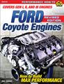 How to Build Max Performance Ford Coyote Engines 2011-2023 Mustang GT F-150 REVISED EDITION