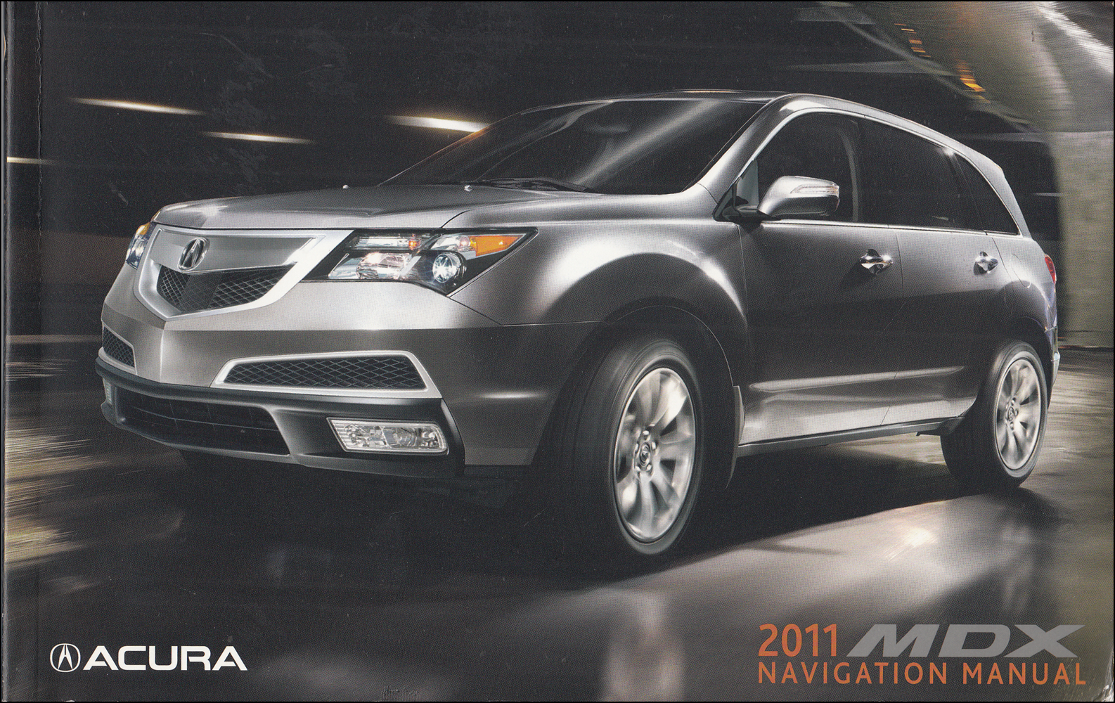 2011 Acura MDX Navigation System Owners Manual Original