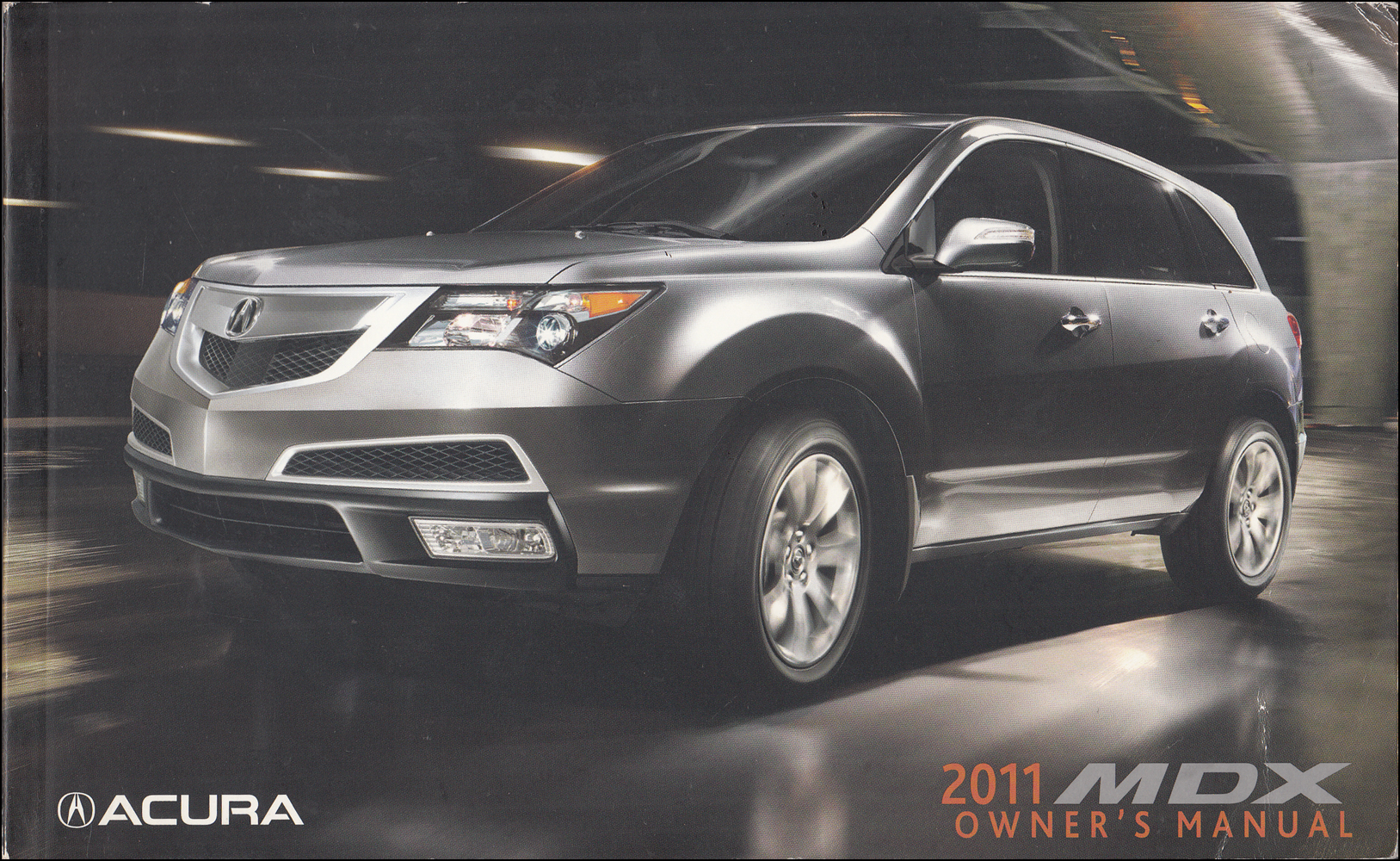 2011 Acura MDX Owners Manual Original