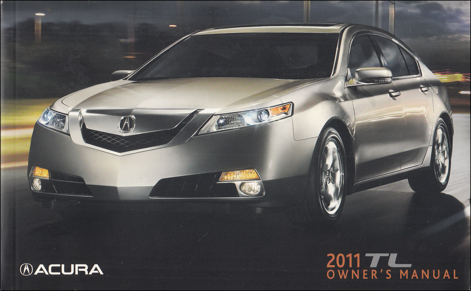 2011 Acura TL Owners Manual Original