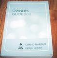 2011 Ford Crown Victoria and Mercury Grand Marquis Owner's Manual Original