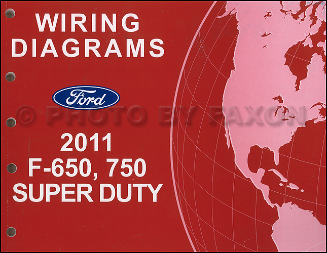 2011 Ford F-650 and F-750 Super Duty Truck Wiring Diagram Manual Original