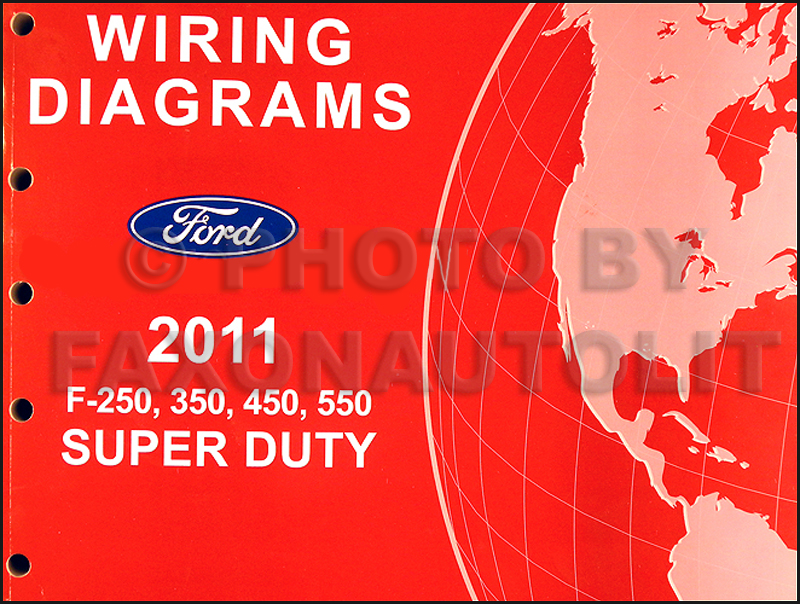 2011 Ford F-250 thru 550 Super Duty Wiring Diagram Manual Original