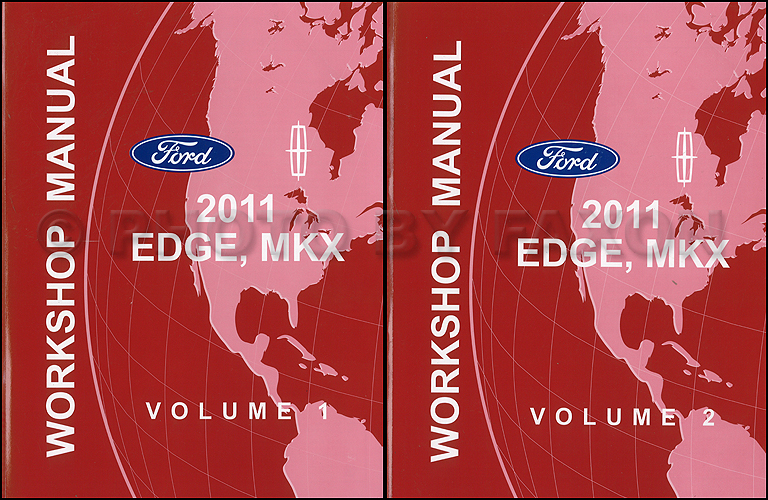 2011 Ford Edge and Lincoln MKX Repair Shop Manual Original 2 Volume Set