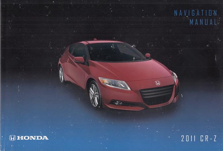 2011 Honda CR-Z Navigation System Owners Manual Original
