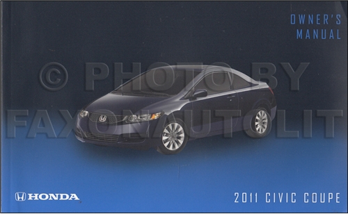 2011 Honda Civic Coupe Owner's Manual Original 2 Door