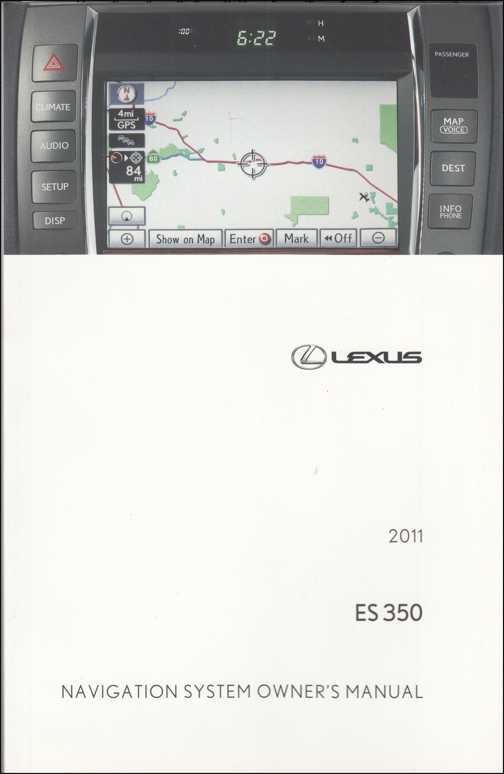 2011 Lexus ES 350 Navigation System Owners Manual Original