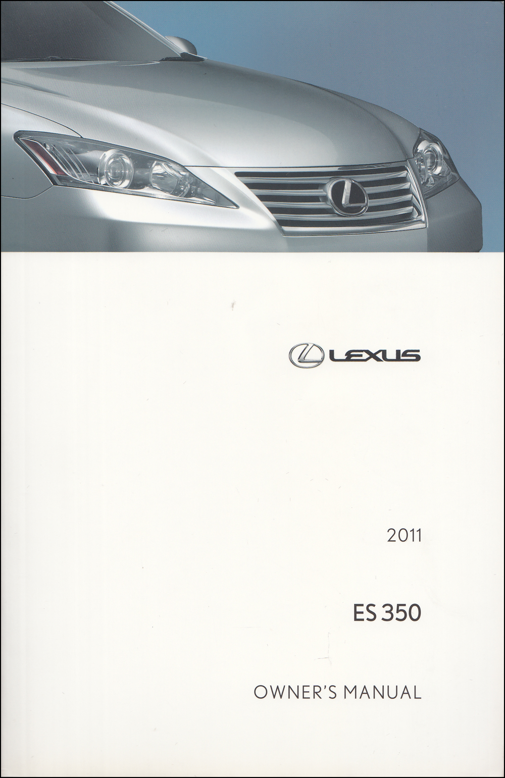 2011 Lexus ES 350 Owners Manual Original