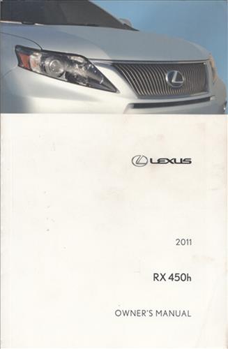 2011 Lexus RX 450h Owners Manual Original