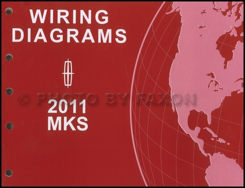 2011 Lincoln MKS Wiring Diagram Manual Original