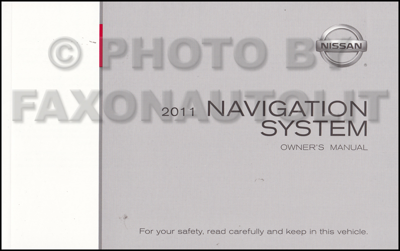 2011 Nissan Armada and Pathfinder Navigation System Owners Manual Original