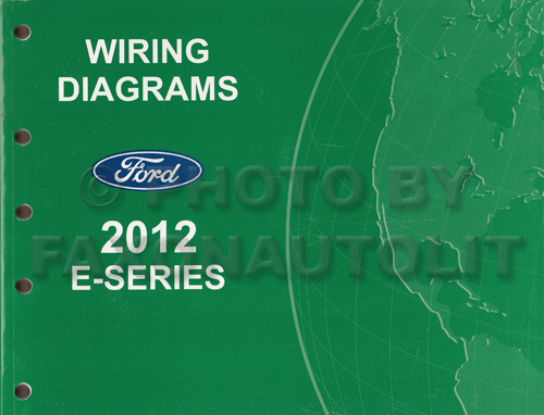 2012 Ford Econoline Van and Club Wagon Wiring Diagram Manual Original