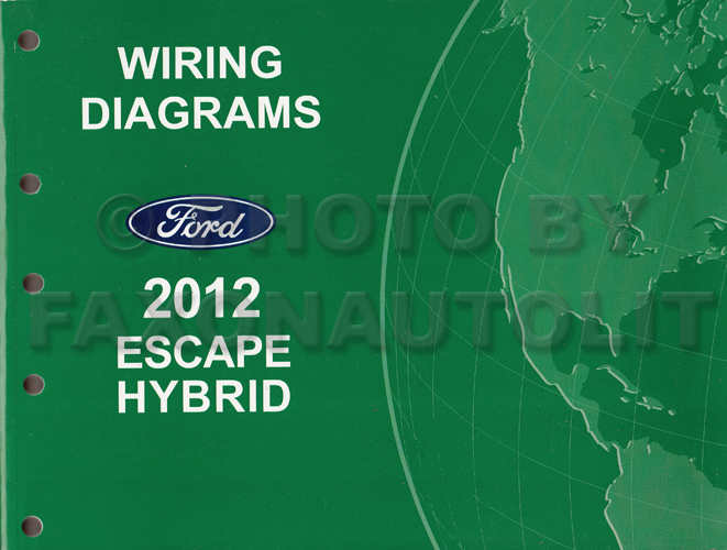 2012 Ford Escape Hybrid Wiring Diagram Manual Original