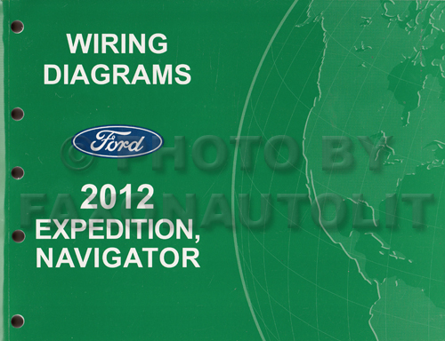 2012 Ford Expedition Lincoln Navigator Wiring Diagram Manual Original