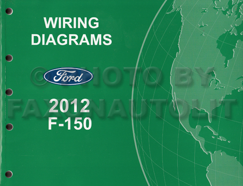 2012 Ford F-150 Pickup Truck Wiring Diagram Manual Original