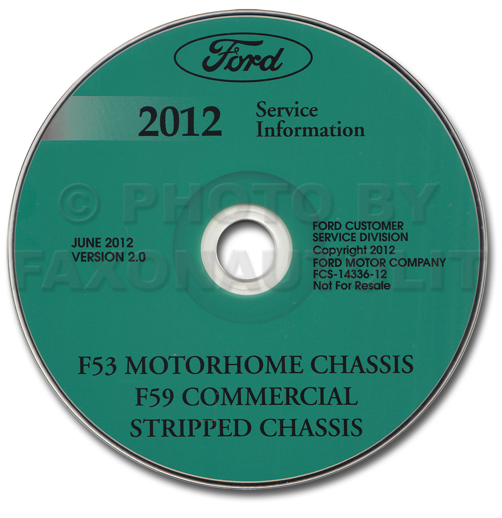 2012 Ford F53 Motorhome and F59 Repair Shop Manual on CD-ROM Original
