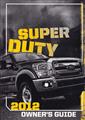 2012 Ford Super Duty Owner's Manual Original F250 F350 F450 F550 Pickup Truck