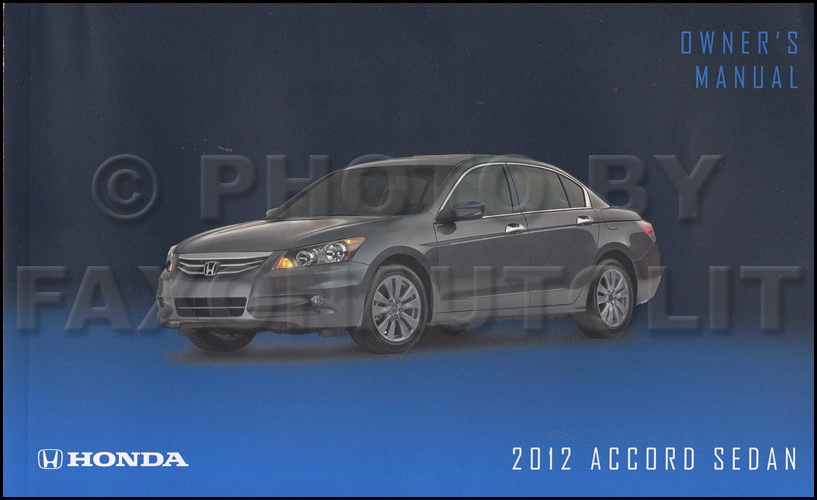 2012 Honda Accord Sedan Owner's Manual Original 4 Door