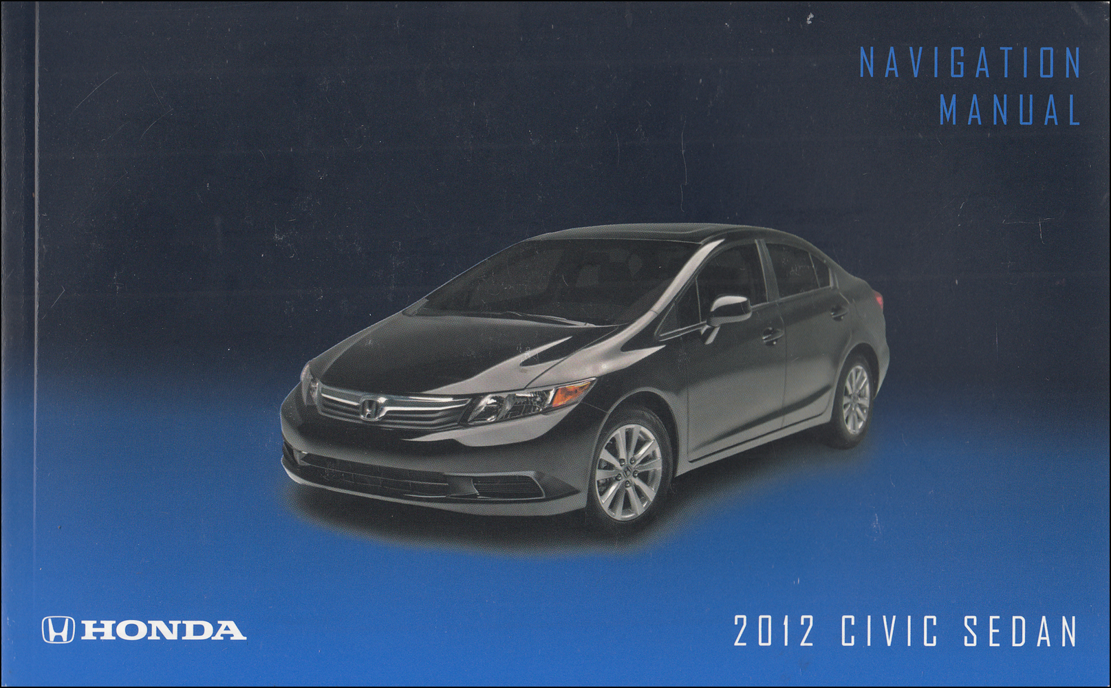 2012 Honda Civic Sedan Navigation System Owners Manual Original