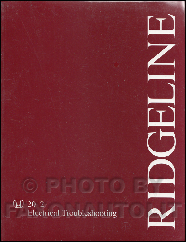 2012 Honda Ridgeline Electrical Troubleshooting Manual Original