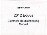 2012 Hyundai Equus Electrical Troubleshooting Manual Original