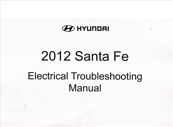 2012 Hyundai Santa Fe Electrical Troubleshooting Manual Original