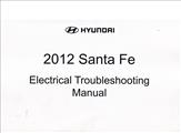 2012 Hyundai Santa Fe Electrical Troubleshooting Manual Original