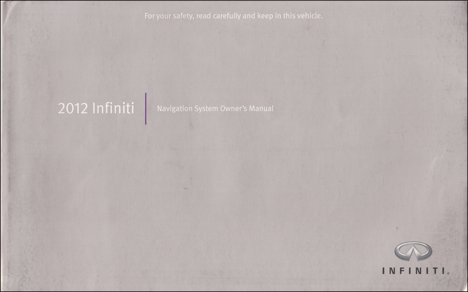 2012 Infiniti Navigation System Owner's Manual Original
