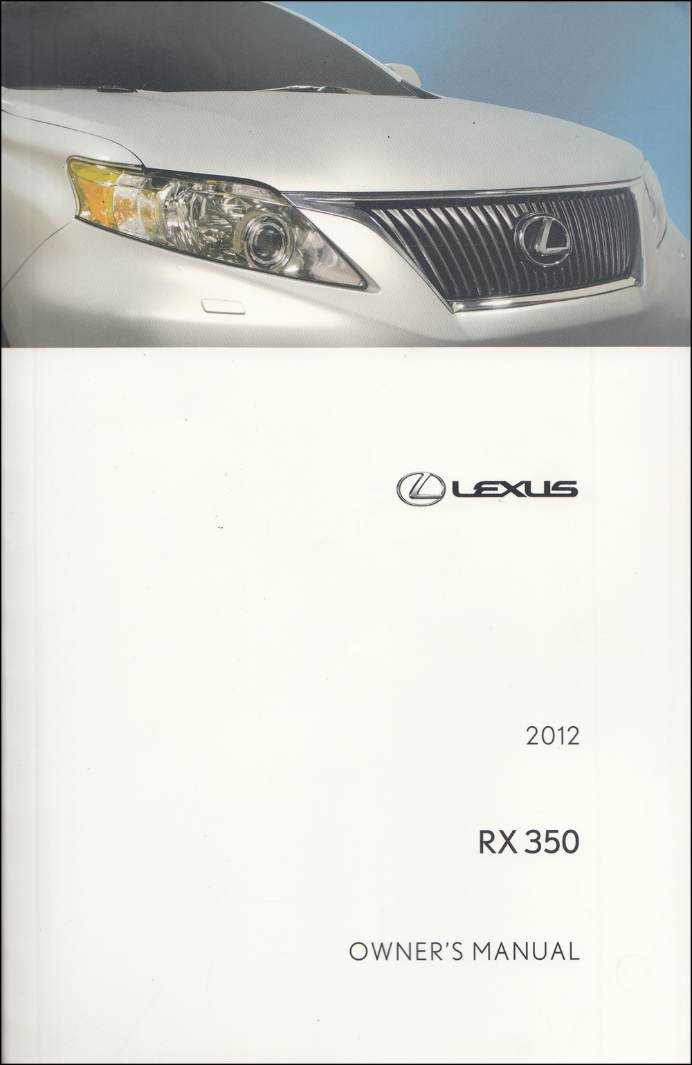 2012 Lexus RX 350 Owners Manual Original