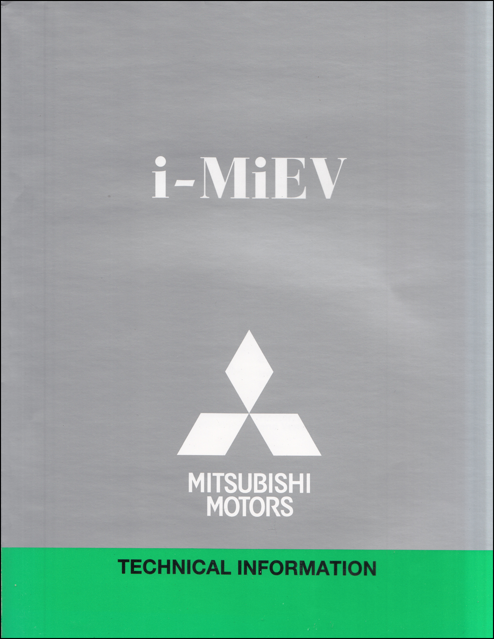 2012 Mitsubishi i-MiEV Technical Information Manual Original