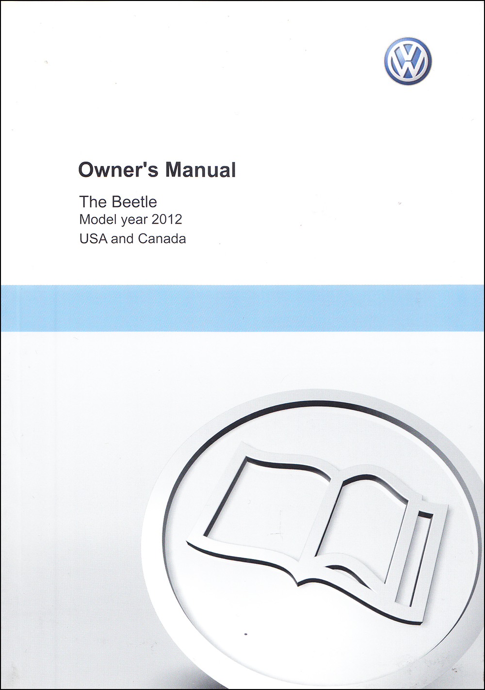 2012 Volkswagen Beetle Owner's Manual Original