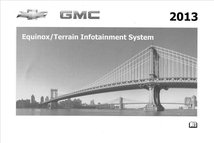 2013 Chevrolet Equinox/GMC Terrain Infotainment System Owner's Manual Original Navigation