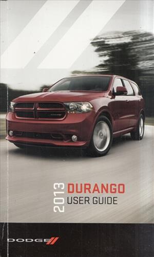 2013 Dodge Durango User Guide Owner's Manual Original