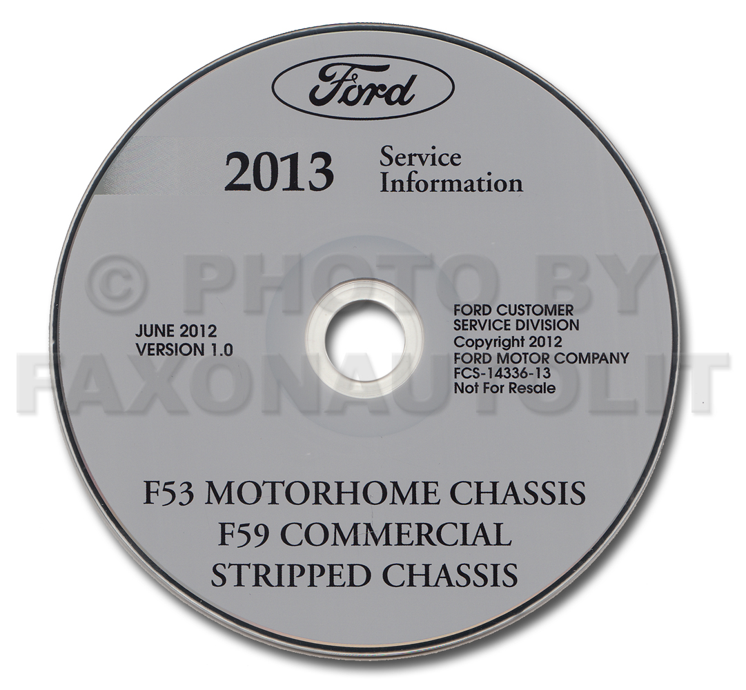 2013 Ford F53 Motorhome and F59 Repair Shop Manual on CD-ROM Original
