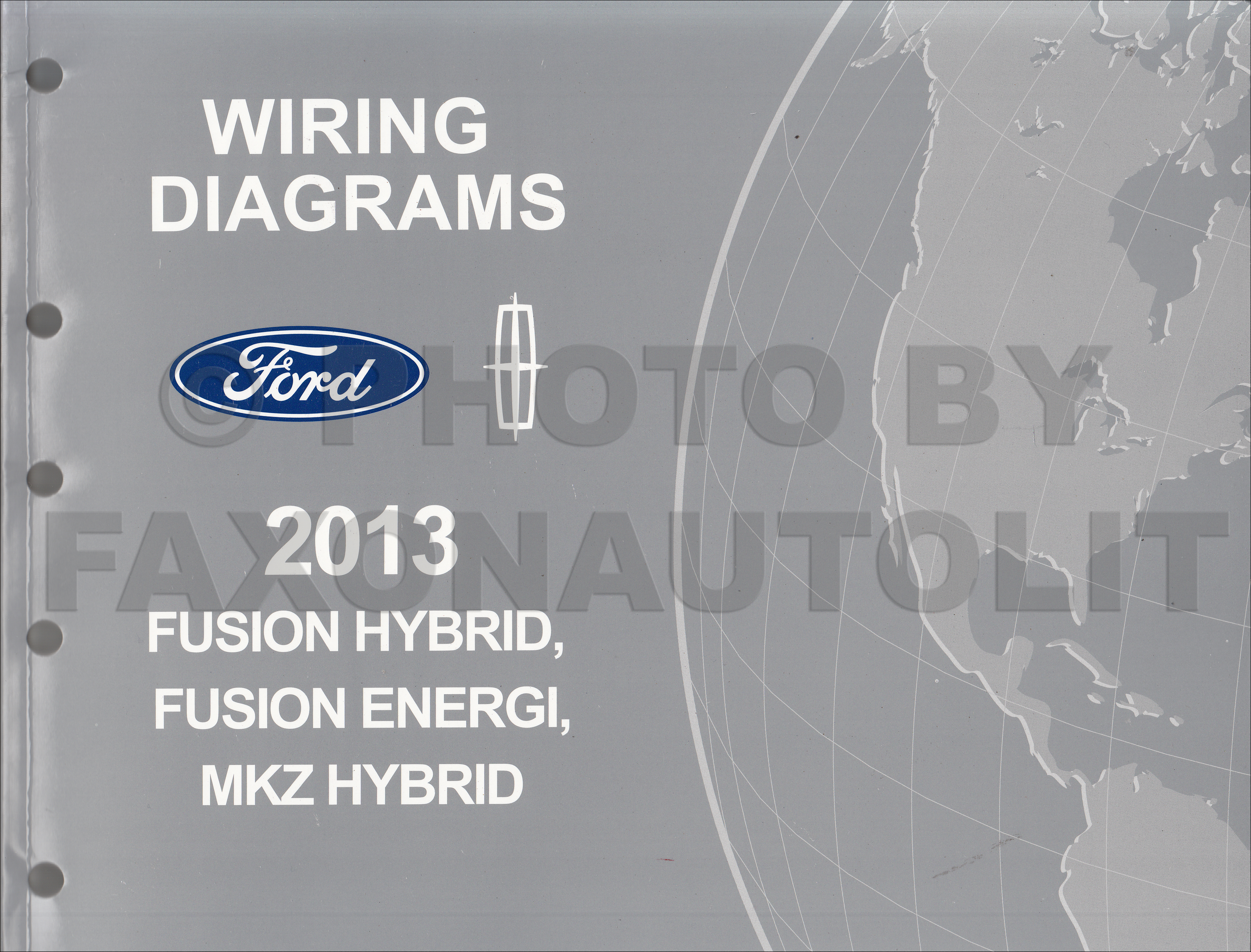 2013 Ford Fusion Energi Lincoln MKZ HYBRID Wiring Diagram Manual Original