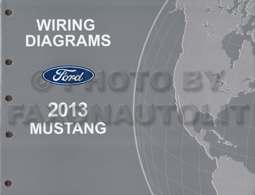 2013 Ford Mustang Wiring Diagram Manual Original