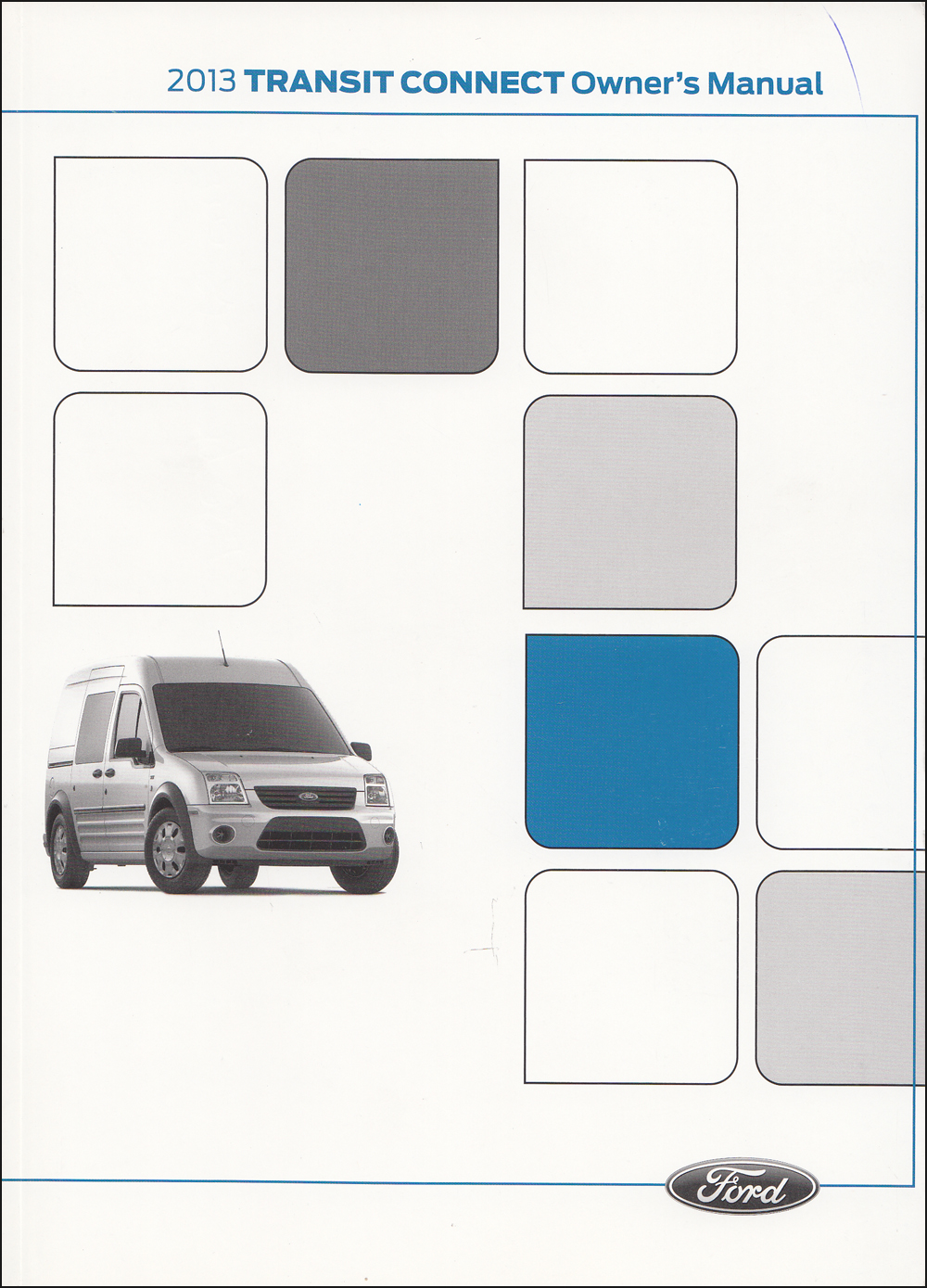 2013 Ford Transit Connect Owner's Manual Original