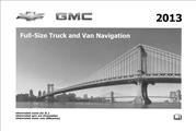 2013 Chevrolet and GMC Full-Size Truck and Van Infotainment System Owner's Manual Original Navigation