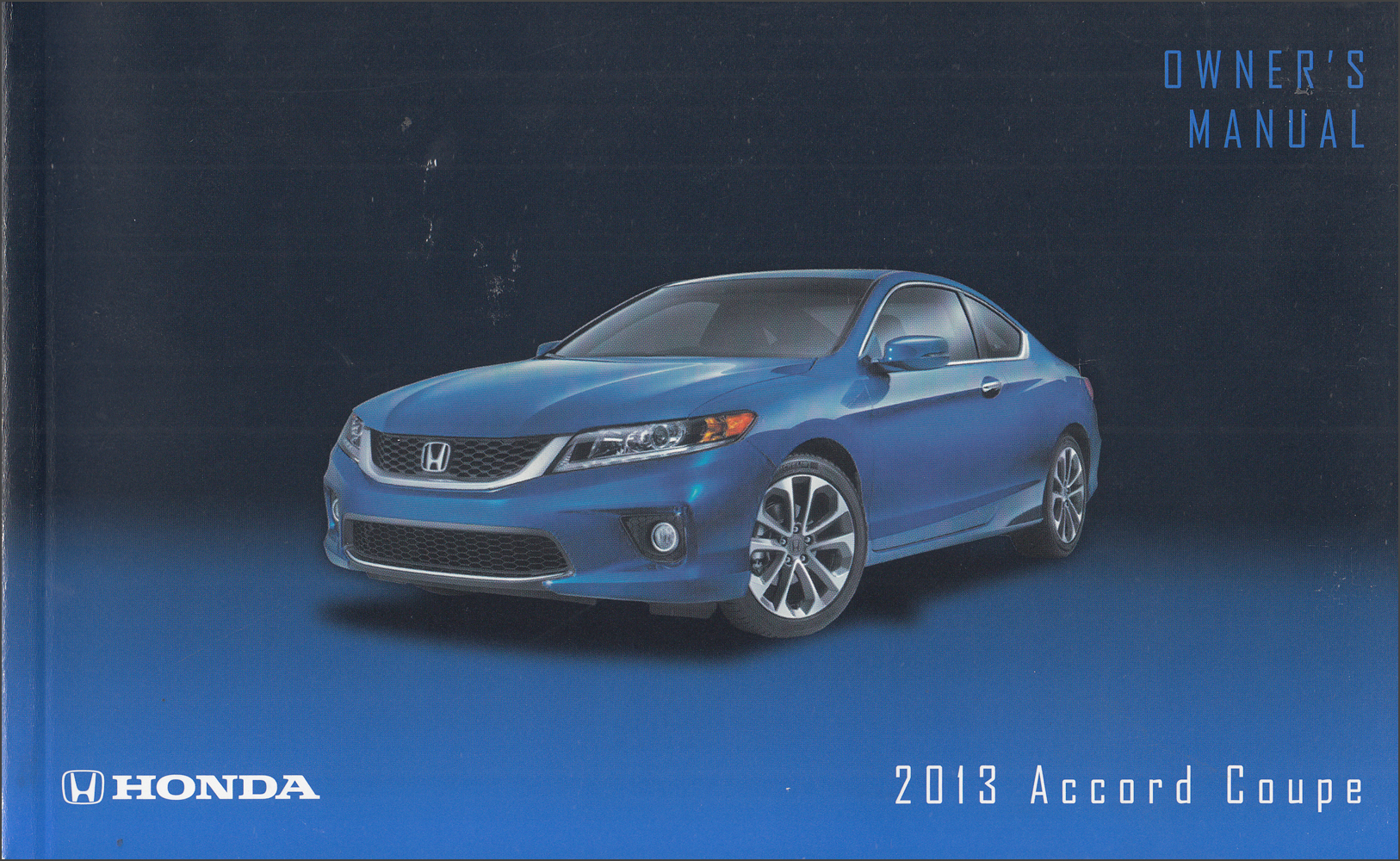 2013 Honda Accord Coupe Owner's Manual Original 2 Door