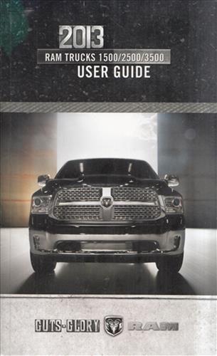 2013 Ram Trucks 1500 2500 3500 Owner's Manual Book User Guide Original