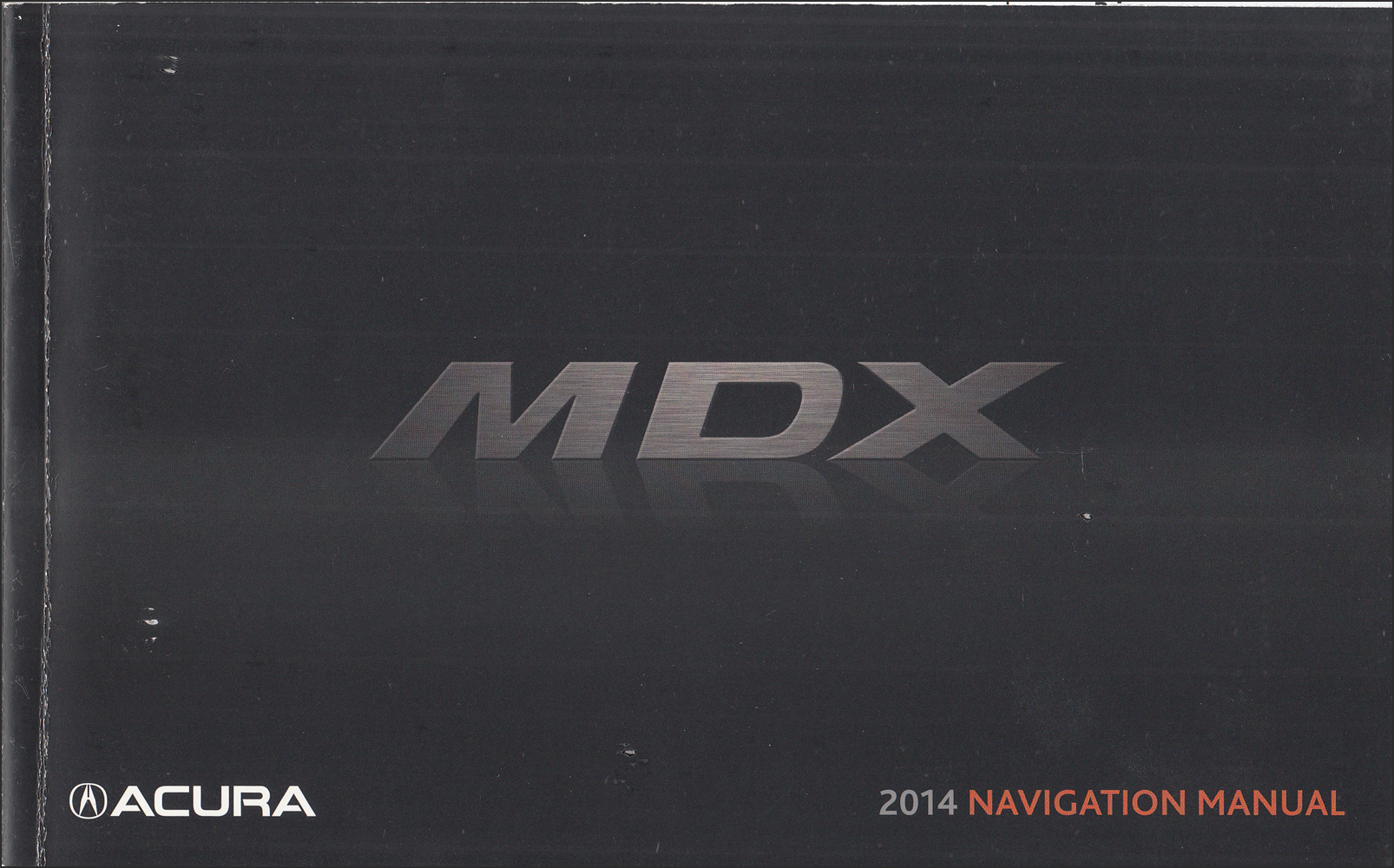2014 Acura MDX Navigation System Owners Manual Original